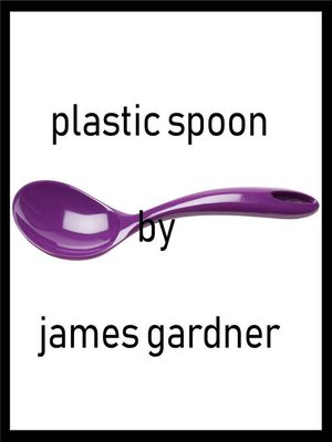 cover image of Plastic Spoon